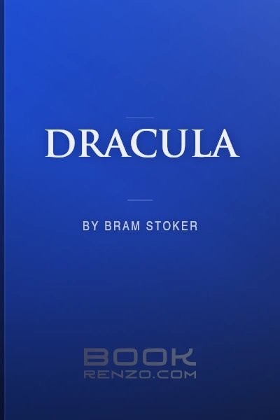 Dracula by Bram Stoker