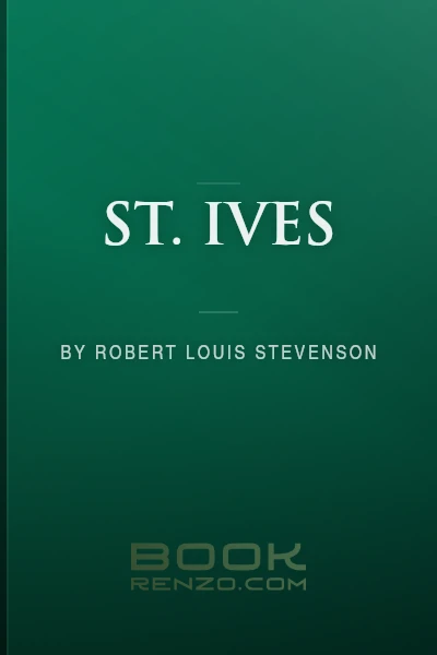 St. Ives by Robert Louis Stevenson