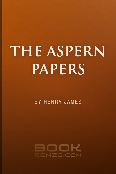 The Aspern Papers by Henry James