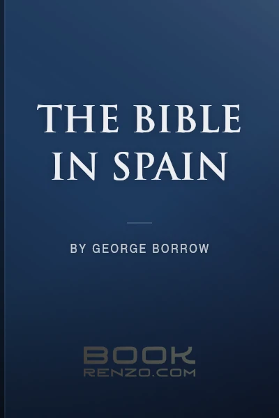 The Bible in Spain by George Borrow