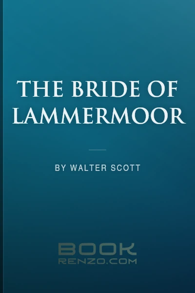 The Bride of Lammermoor by Walter Scott