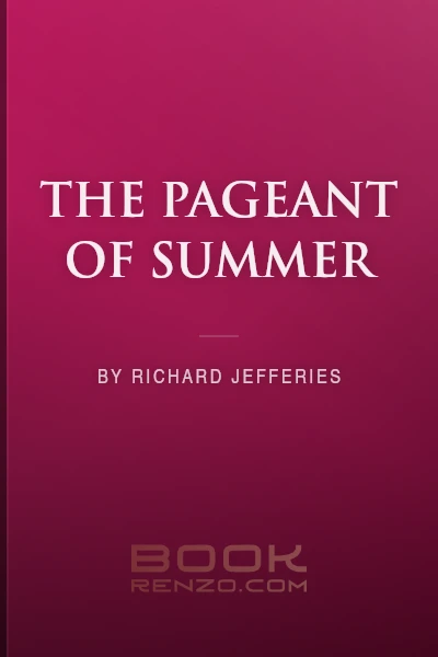 The Pageant of Summer by Richard Jefferies