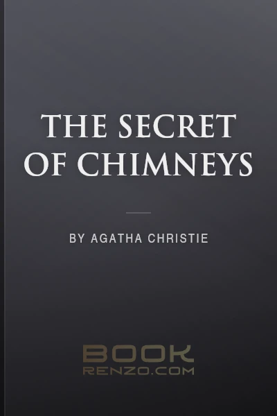 The Secret of Chimneys by Agatha Christie