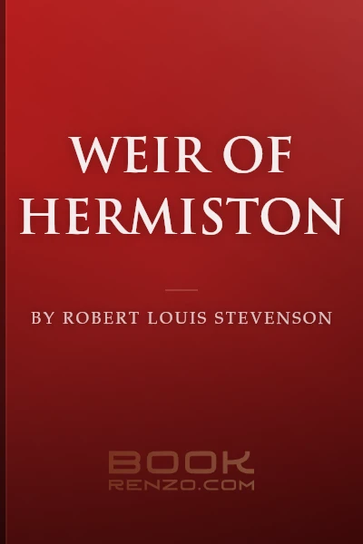 Weir of Hermiston by Robert Louis Stevenson